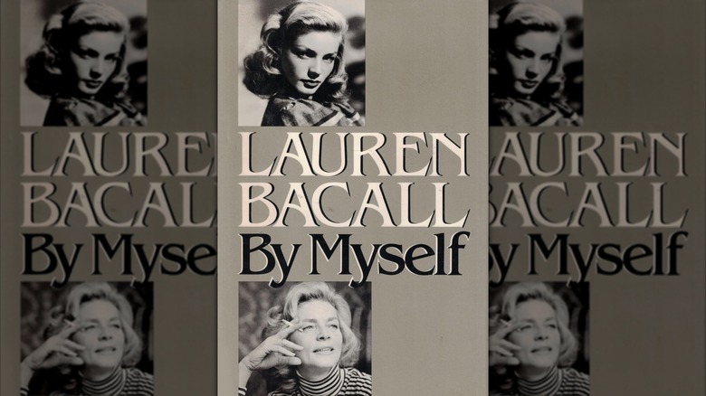 By Myself by Lauren Bacall