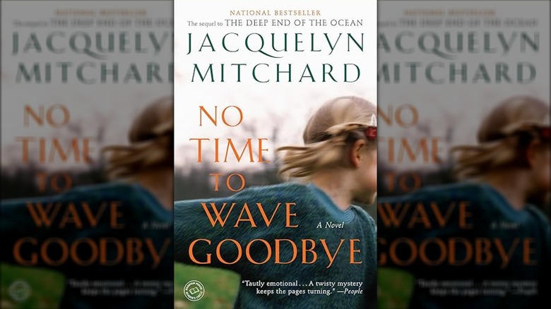 The cover of No Time to Wave Goodbye