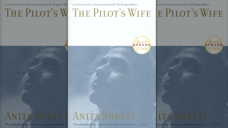 The cover of "The Pilot's Wife" by Anita Shreve