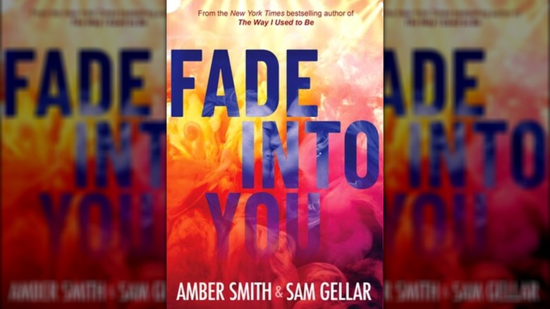 Fade into You