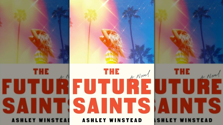 Cover of "The Future Saints" by Ashley Winstead