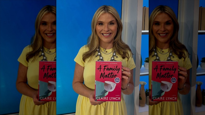Jenna Bush Hager holding a copy of "A Family Matter" by Claire Lynch