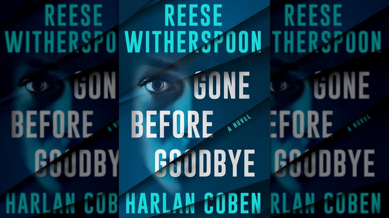 The cover of Gone Before Goodbye