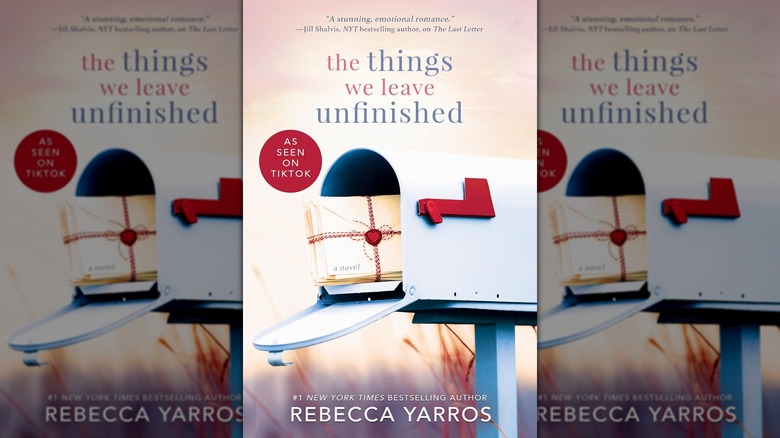 The cover of Rebecca Yarros' "The Things We Leave Unfinished."