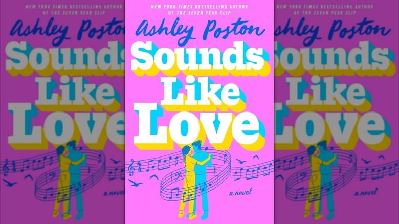 Cover of "Sounds Like Love" by Ashley Poston