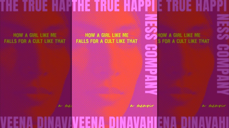 Cover of "The True Happiness Company" by Veena Dinavahi