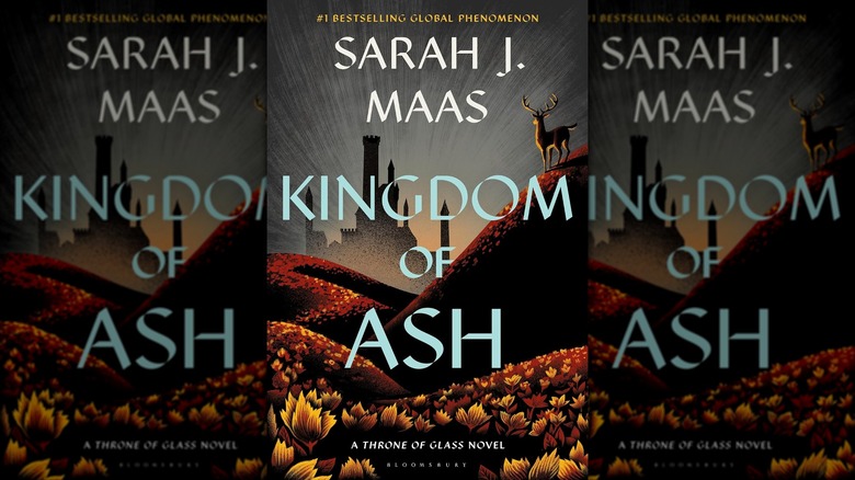 The front cover of Kingdom of Ash by Sarah J. Maas