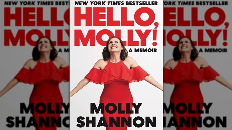 Cover of Molly Shannon's memoir Hello, Molly!