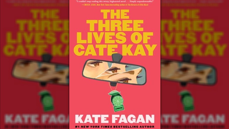 The Three Lives of Cate Kay by Kate Fagan book cover