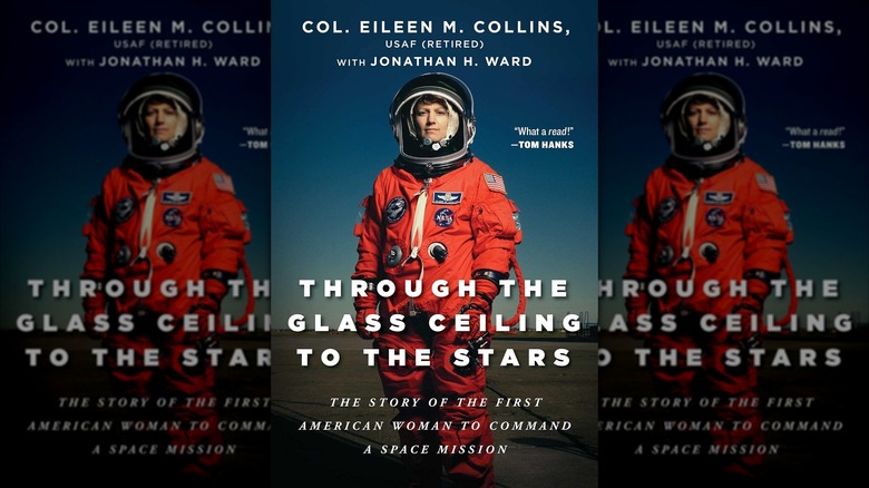 The cover of Through the Glass Ceiling to the Stars by Eileen M. Collins and Jonathan H. Ward