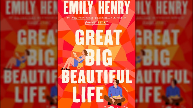 The cover of "Great Big Beautiful Life" by Emily Henry