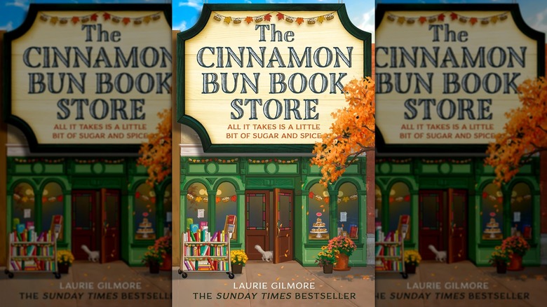 The front cover of The Cinnamon Bun Book Store by Laurie Gilmore