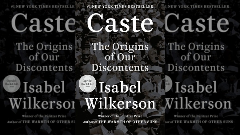 The front cover of Caste: The Origins of Our Discontents by Isabel Wilkerson
