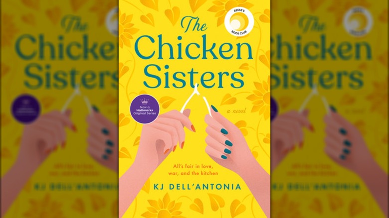 The Chicken Sisters by KJ Dell'Antonia