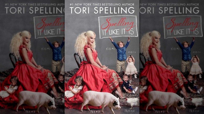 The book cover of "Spelling It Like It Is" by Tori Spelling