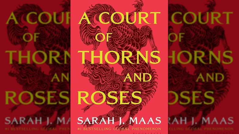 A Court of Thorns and Roses by Sarah J. Maas