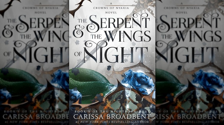 The Serpent and the Wings of Night by Carissa Broadbent