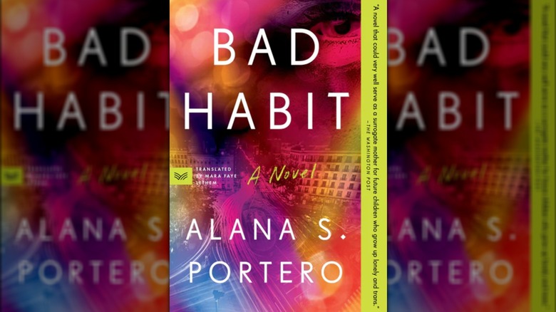 Bad Habits by Alana S. Portero
