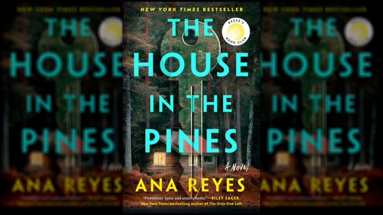 The House in the Pines by Ana Reyes cover